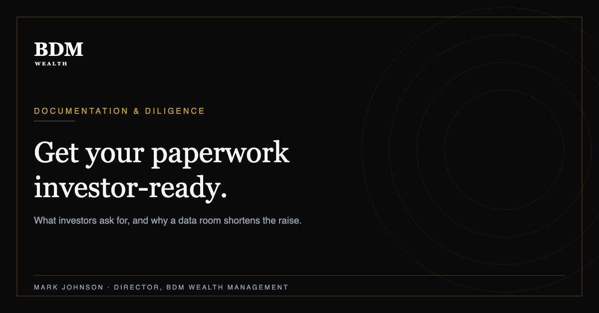 Getting your paperwork investor-ready before a raise