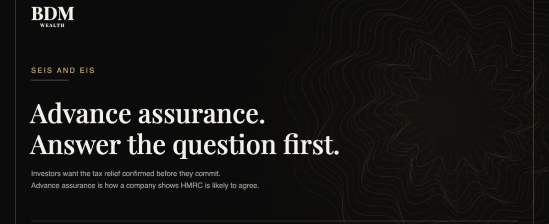 SEIS and EIS advance assurance: what it is and why investors ask for it