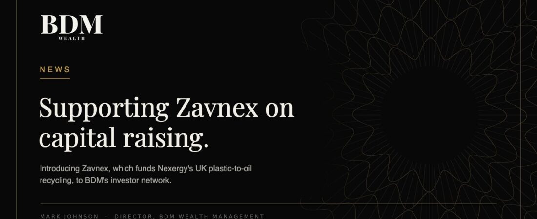 BDM Wealth Management to Support Zavnex on Capital Raising Introductions